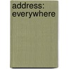 Address: Everywhere by Kari Randolph