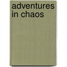 Adventures in Chaos by Douglas J. MacDonald