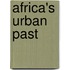 Africa's Urban Past