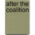 After The Coalition