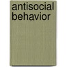 Antisocial Behavior door Frank Spalding