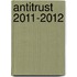 Antitrust 2011-2012