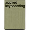 Applied Keyboarding door Jerry W. Robinson