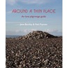 Around A Thin Place door Neil Paynter