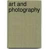 Art And Photography door David Campany