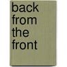 Back from the Front by Aphrodite Matsakis