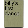 Billy's First Dance door Veronica Randolph Batterson
