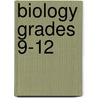 Biology Grades 9-12 by Patricia E. Molina
