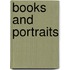 Books and Portraits