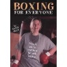 Boxing For Everyone by Cappy Kotz