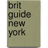 Brit Guide New York door Karen Marchbank