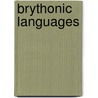 Brythonic Languages door Frederic P. Miller
