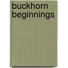 Buckhorn Beginnings door Lori Foster