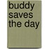 Buddy Saves the Day