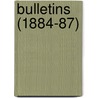 Bulletins (1884-87) door Societe De L. Normandie