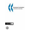 Business Incubation by Publishing Oecd Publishing