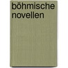 Böhmische Novellen door Fritz Mauthner
