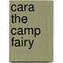 Cara the Camp Fairy