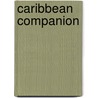 Caribbean Companion door Brian Dyde