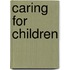 Caring For Children