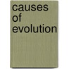 Causes Of Evolution door Thomas Ross