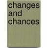 Changes and Chances by Stanley Middleton