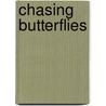 Chasing Butterflies by Marcia Ranglin -Vassell
