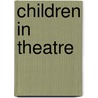 Children In Theatre by Jo Hawes