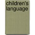 Children's Language