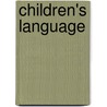 Children's Language door Gina Conti-Ramsden