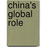 China's Global Role door John F. Copper