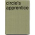 Circle's Apprentice