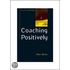 Coaching Positively