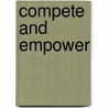 Compete and Empower door Brian Sear