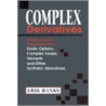 Complex Derivatives door Erik Banks