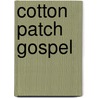 Cotton Patch Gospel door Clarence Jordan