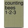 Counting Bees 1-2-3 door Brian Enslow