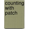 Counting With Patch door Peter Currie