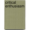 Critical Enthusiasm by Jordana Rosenberg
