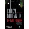Critical Millennium by Andrew E.C. Gaska