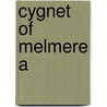 Cygnet Of Melmere A door Eadith Joan
