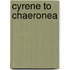 Cyrene To Chaeronea