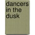 Dancers In The Dusk