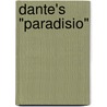 Dante's "Paradisio" by Sandow Birk