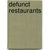 Defunct Restaurants door Source Wikipedia