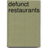 Defunct Restaurants door Source Wikipedia