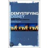 Demystifying Disney door Chris Pallant