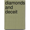 Diamonds And Deceit door Gene Coyle