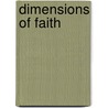 Dimensions of Faith door Stephen C. Taysom