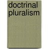 Doctrinal Pluralism by Bernard J.F. Lonergan